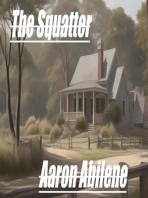 cover image of The Squatter